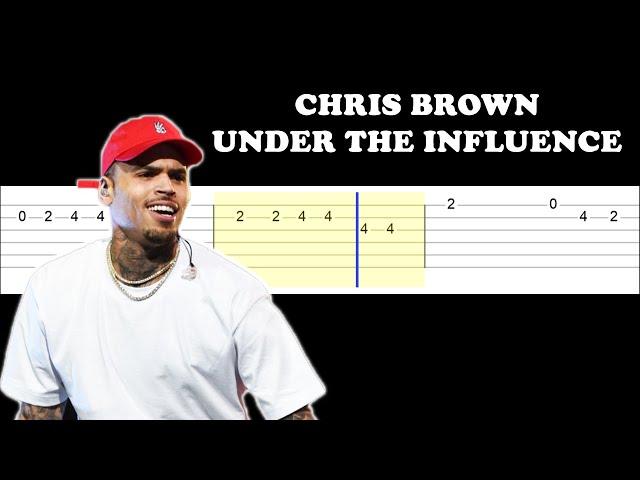 Chris Brown - Under The Influence (Easy SLOW Guitar Tabs Tutorial)