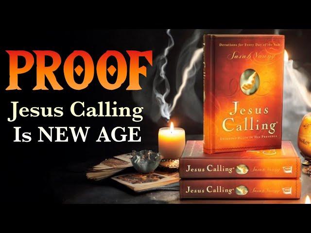 Proof Jesus Calling is New Age, not Christian