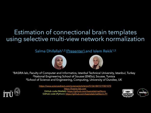 Multi-view Brain Network Normalization and Integration (Dhifallah et al., MedIA 2020)