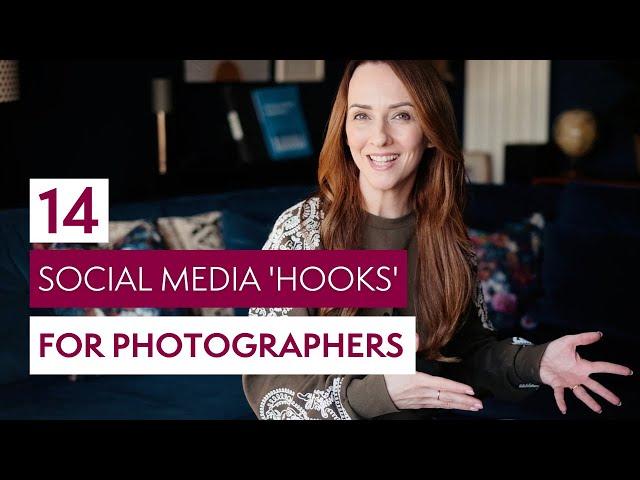 Social Media for Photographers in 2023 - 14 hook examples!