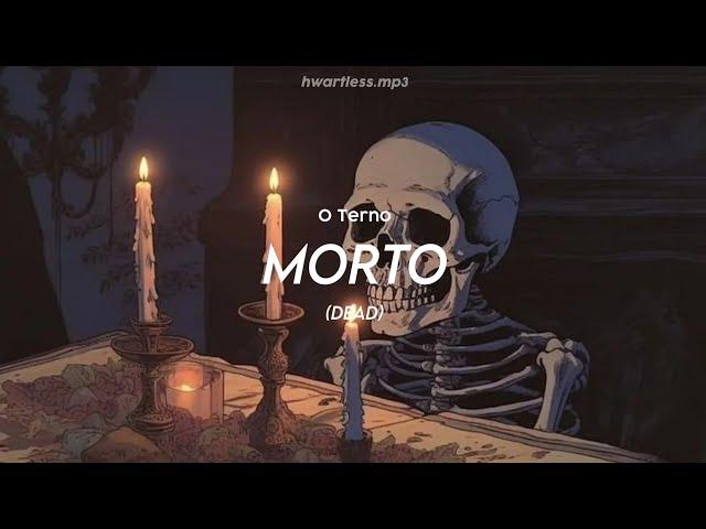 morto - o terno | english lyrics