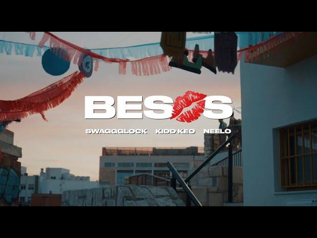 BandoBoyz - "Besos" Ft. Swaggglock, Kidd Keo, Neelo - (Official Video)