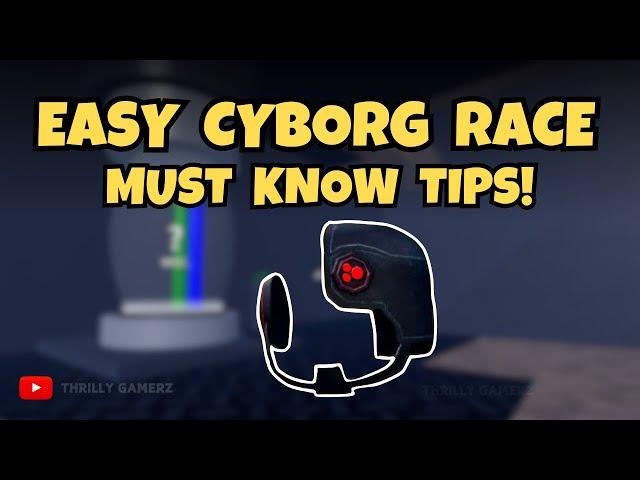 How To Get The Cyborg Race FULL GUIDE in Blox Fruit