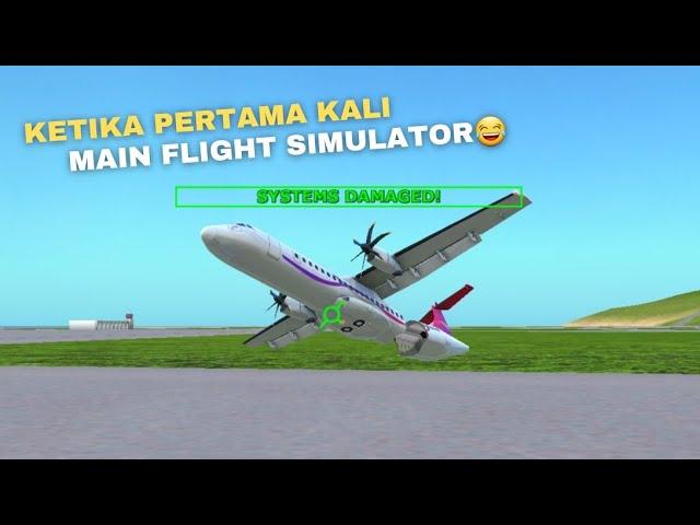 ORANG Yang Baru Pertama Kali Main Flight Simulator Ketika Takeoff & Landing