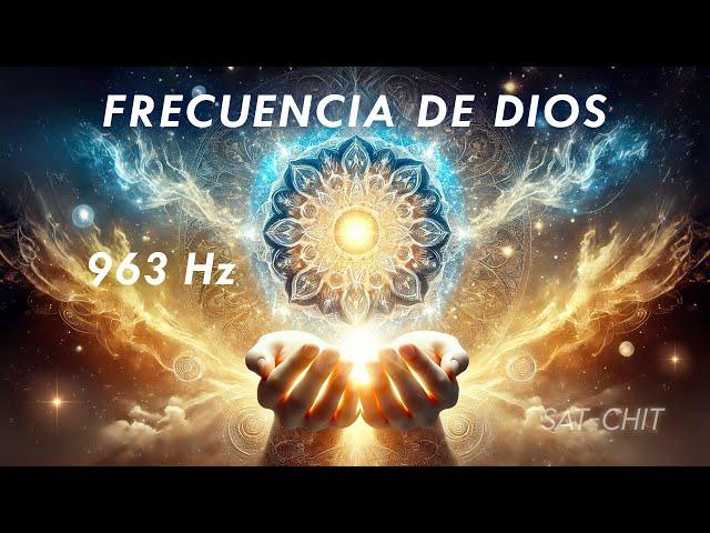 FRECUENCIA DE DIOS 963 Hz  ATRAE MILAGROS, BENDICIONES, AMOR Y PAZ EN TU VIDA