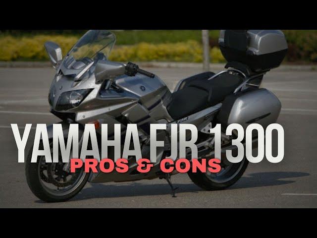 Yamaha FJR 1300: Pros & Cons, Disadvantages and Advantages, Problems and Beneffits, review