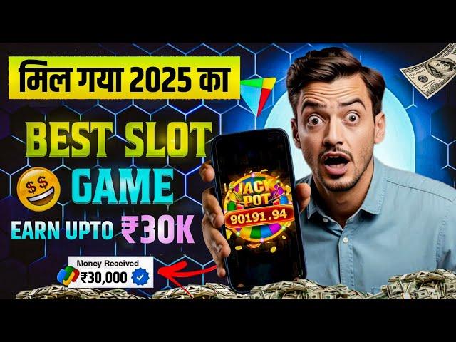 Best Explorer Slots Game 2025 | No Investment, Fast Withdrawals, New Earning App 2025 ! 