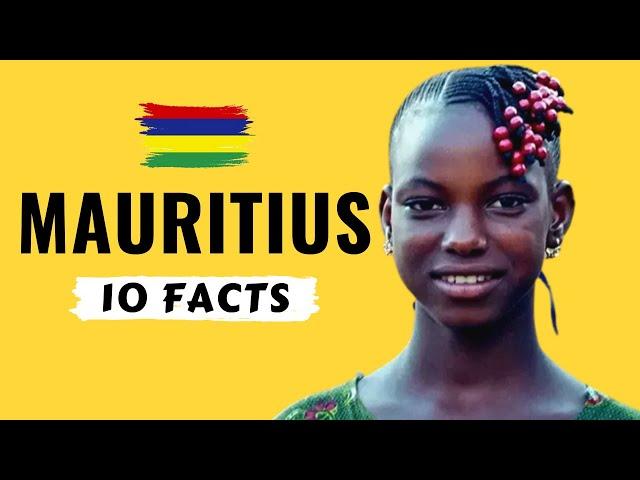 MAURITIUS: 10 Interesting Facts You Didn't Know