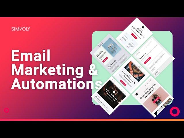 Email Marketing & Automations By Simvoly 2021 [Short Overview]