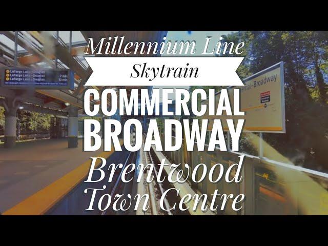 Vancouver Transit - Millennium Line - Commercial-Broadway - Brentwood Town Centre - SkyTrain Station