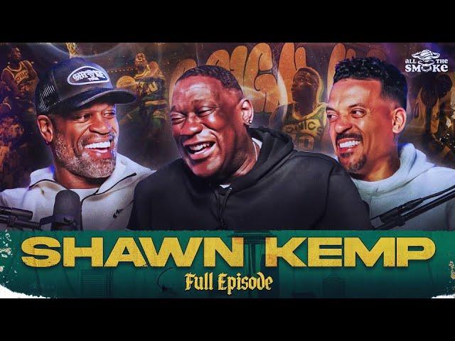 Shawn Kemp Talks Downfall of 90s Sonics, Bond w/ Gary Payton, Facing MJ in 96 Finals | ALL THE SMOKE