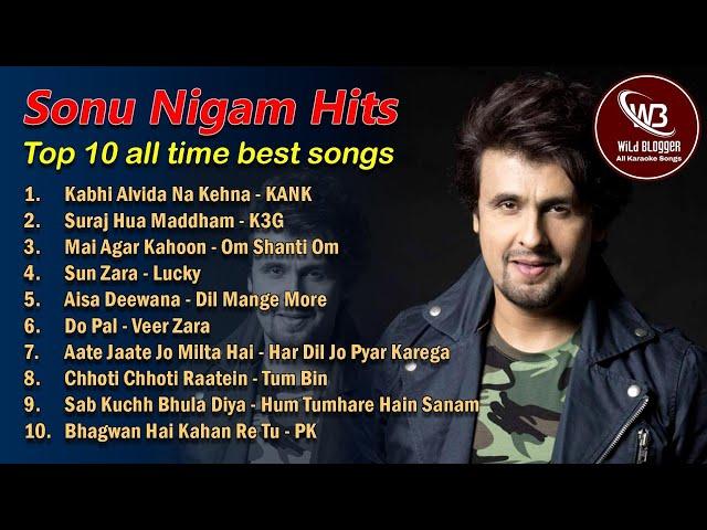 Sonu Nigam | All Time Hit Songs | MP3 Collection | Jukebox | Wild Blogger All Karaoke Songs