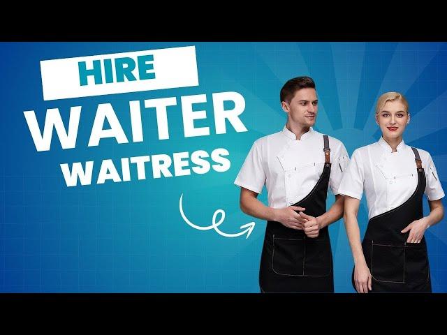 HIRE WAITER & WAITRESS DELHI NCR | HOTEL RESTAURANT STAFF MANAGEMENT SERVICE INDIA#cookserviceindia