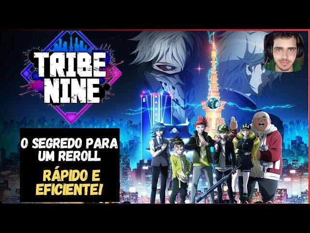 Tribe Nine - O SEGREDO para um Reroll Rápido e Eficiente!