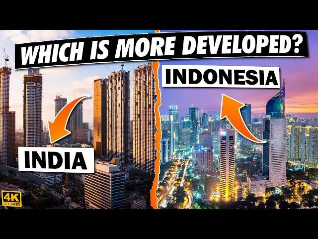 Indonesia Developing Faster Than India ! Indonesia vs India : Which country is more developed ?