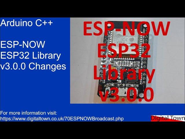 #96 Arduino C++ -  ESP-NOW changes and issues caused by ESP32 v3.0.0