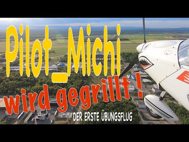 Pilot_Michi wird gegrillt !! | Erster Übungsflug | Ultraleichtflugzeug Ikarus C42