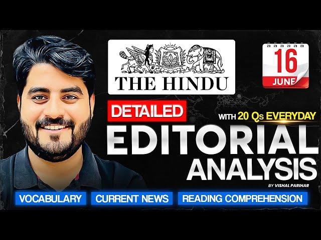 16 June 2025 | The Hindu Editorial Analysis | Editorial by Vishal sir | Bank, SSC, UPSC