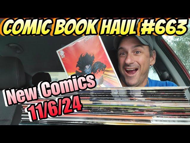 Comic Book Haul #663 A Super Stack Of Comic Books!