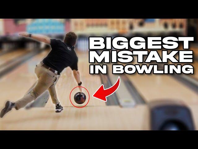 The Most Common Mistake in Bowling