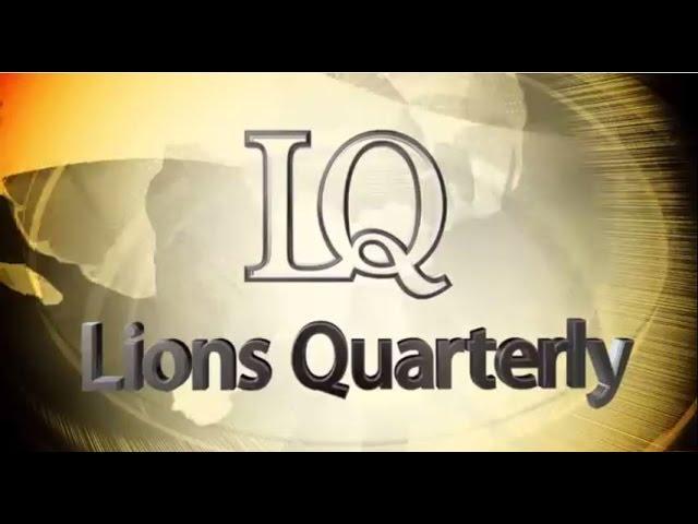 2015 April, Lions Quarterly - Lions Clubs Videos