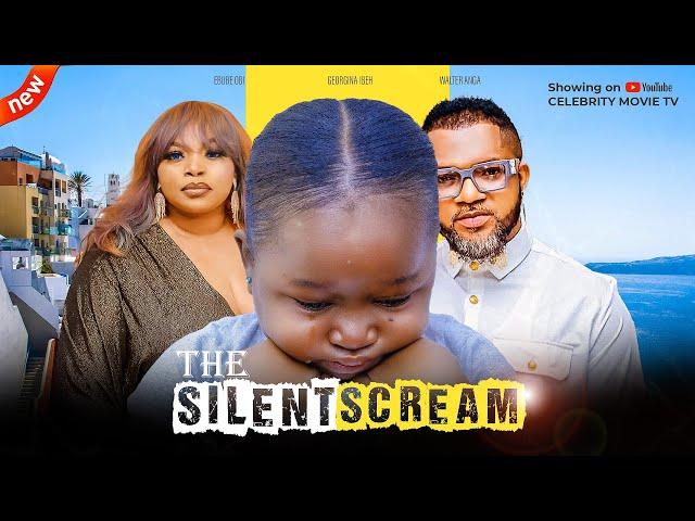 THE SILENT SCREAM - EBUBE OBIO, GEORGINA IBEH, WALTER ANGA - LATEST NOLLYWOOD NIGERIAN MOVIE 2024