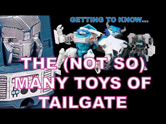 The (Not So) MANY Toys of Tailgate - Getting to Know the Figures of Tailgate from Transformers