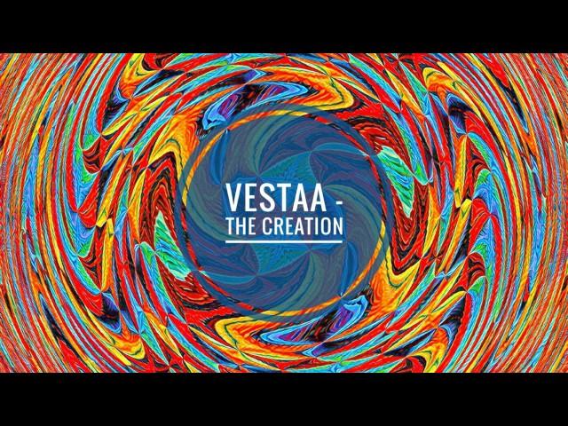 Vestaa - The Creation (Original Mix) [Melomania]