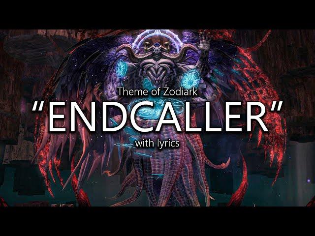 "Endcaller" (Zodiark Theme) with Lyrics | Final Fantasy XIV