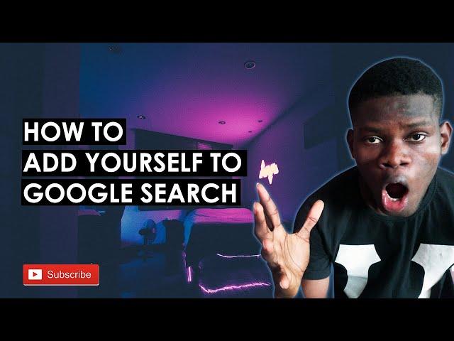 How to Add Yourself on Google Search | Google People Card Nigeria