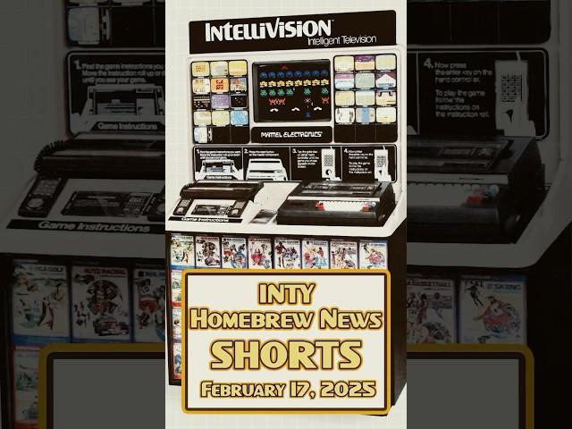 Intellivision Homebrew News - February 17, 2025 #intellivision #intellivisionhomebrew  #retrogaming