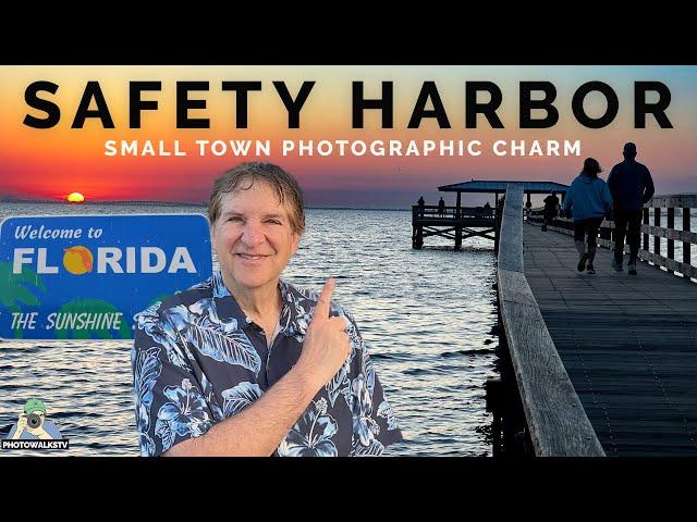 Safety Harbor: Florida Small Town Photographic Charm