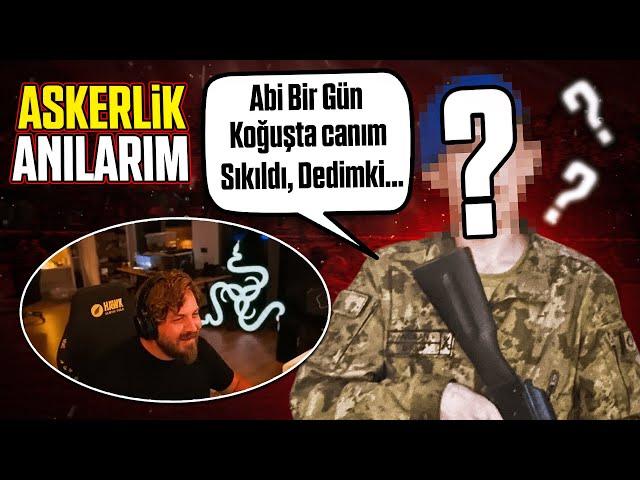 Elraenn'e Askerlik Anılarımı Anlattım | Keşke Onu Yapmasaydım!