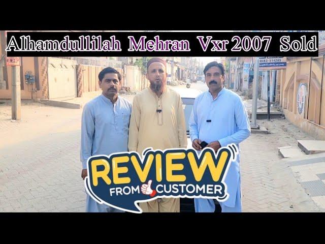 Customer Review For Mehran 2007 VXR || Used Cars || Pakcarbazar