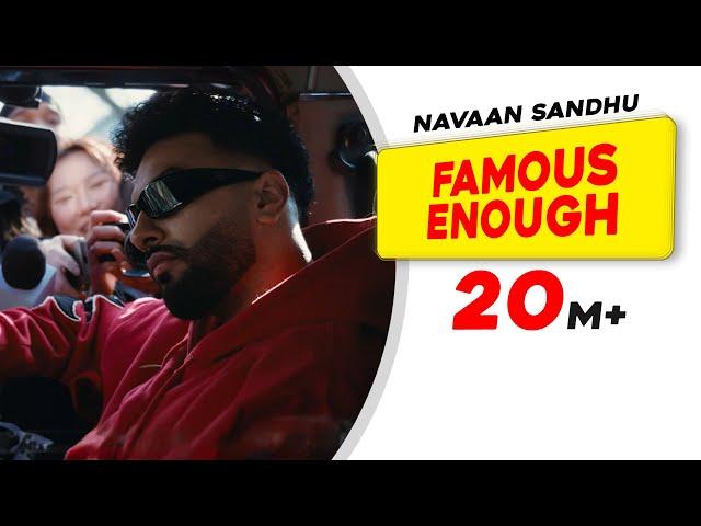 Famous Enough(Official Video) |Navaan Sandhu | ft.Tanu Grewal |Gurlez Akhtar |New Punjabi Songs 2024