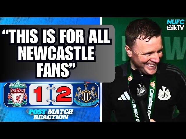 EDDIE Howe “THIS IS FOR ALL NEWCASTLE FANS” Liverpool 1-2 Newcastle