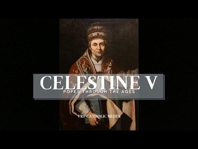 Pope: Celestine V #190 (The Great Refusal)