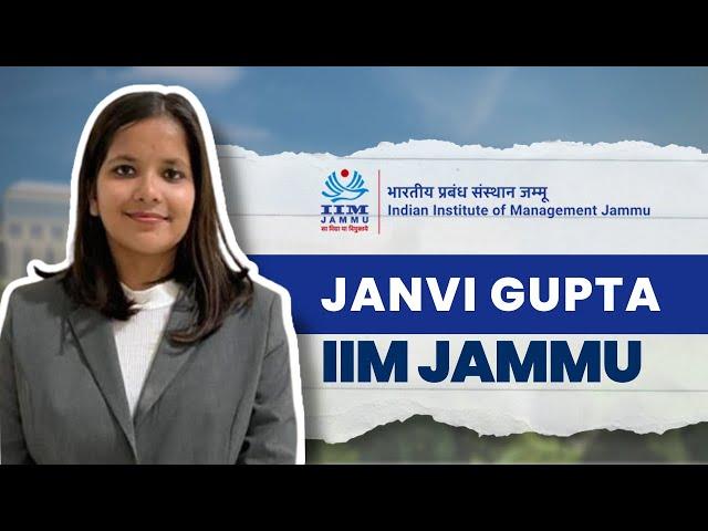 How's Life Like in IIM Jammu | Janvi Gupta, AceIPM Student