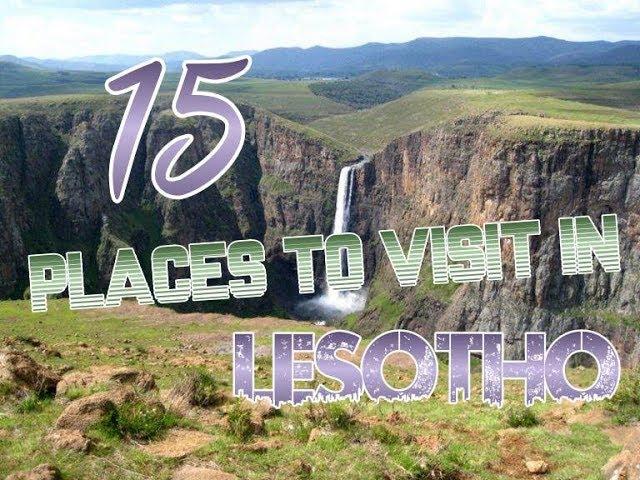 Top 15 Places To Visit In Lesotho