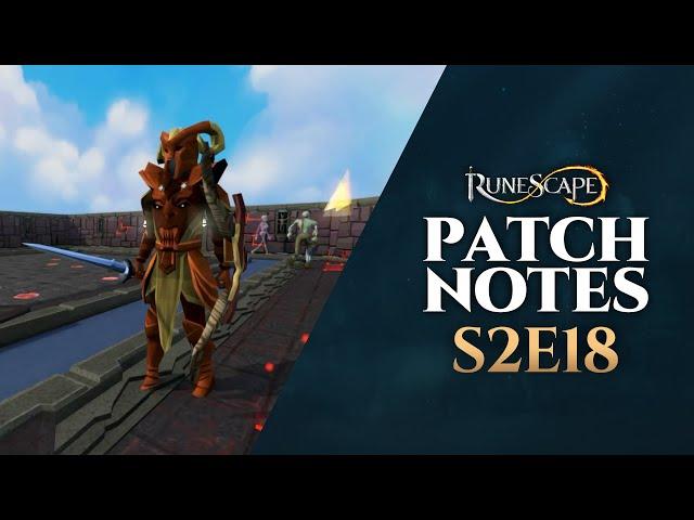 RuneScape Patch Notes #S2E18 | 9th September 2024