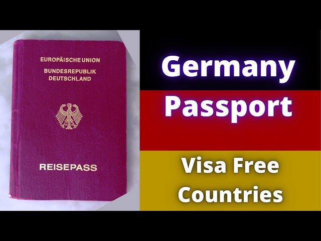 Germany Passport Visa Free Countries (2022)