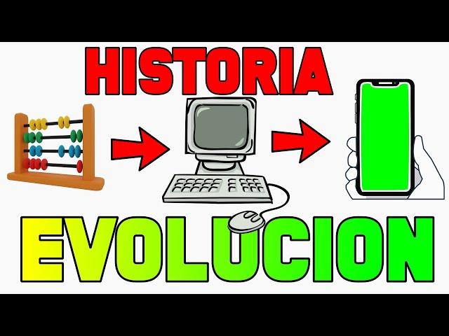 Historia y Evolución de las Computadoras y sus Generaciones 