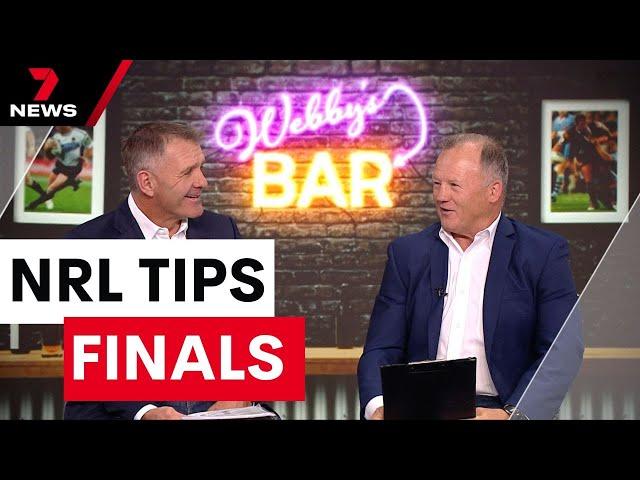 Webby & Gilly's NRL Tips: Finals Week 1 | 7NEWS