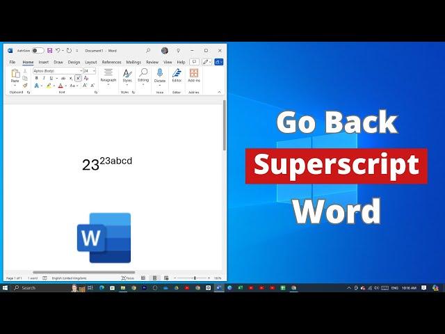 How to Go Back From Superscript Out on Microsoft Word