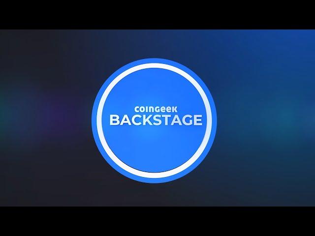 Jimmy Nguyen and George Gilder | CoinGeek Backstage | Episode 1