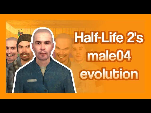 Half-Life 2's male04 evolution