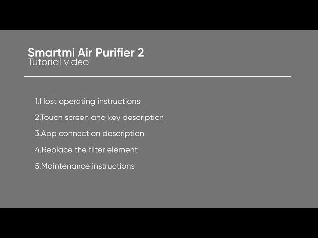 Xiaomi Smartmi Air Purifier 2 Tutorial Video 4K