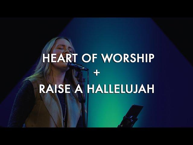 HEART OF WORSHIP + RAISE A HALLELUJAH | Aaron & Emily