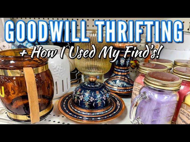 GOODWILL SHOP WITH ME & HAUL + HOW I USED MY THRIFTED FINDS | THRIFTING IN 2024