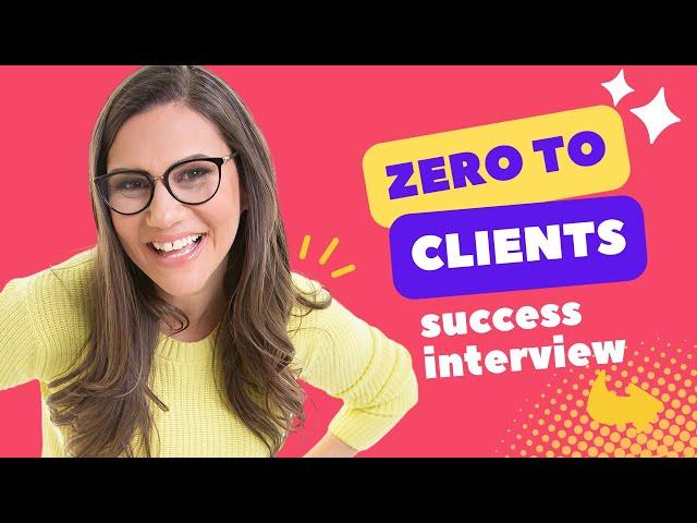 Zero To Clients Success Interview December 2023